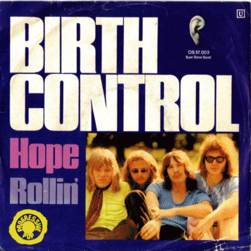 Birth Control : Hope - Rollin'